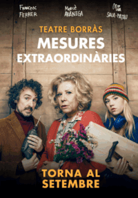 Mesures Extraordinàries → Teatre Borràs
