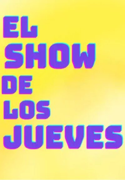 El show de los jueves