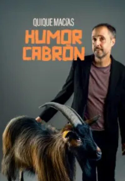 Quique Macías: Humor Cabrón