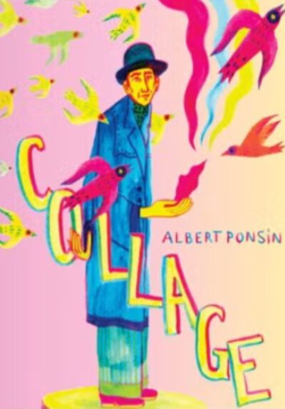 Albert Ponsin: Collage