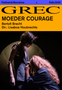 Lisaboa Houbrechts: Mare Coratge (Mother Courage)