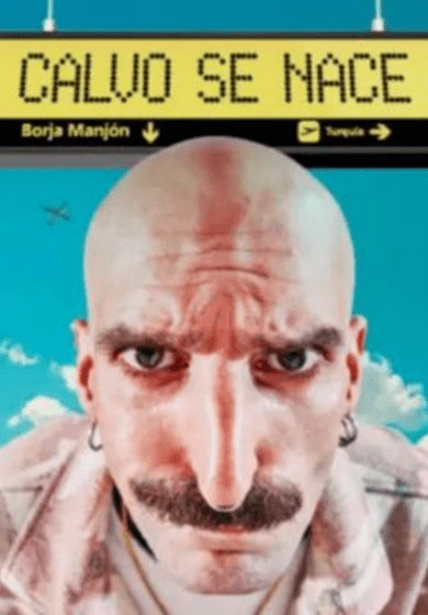 Calvo se nace → La Sala by Lastcrit Comedy Club