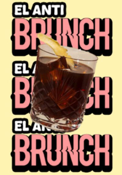 El Anti-Brunch
