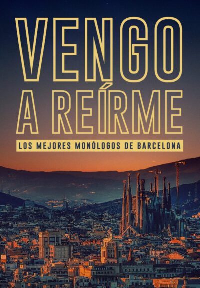 Vengo a Reírme