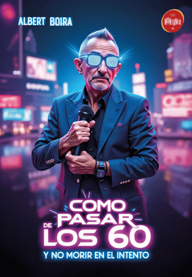 Cómo pasar de los 60 y no morir en el intento → Teatre Muntaner