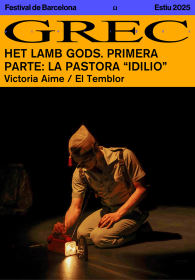 Het Lamb Gods. Primera parte: La Pastora “Idilio” → Antic Teatre