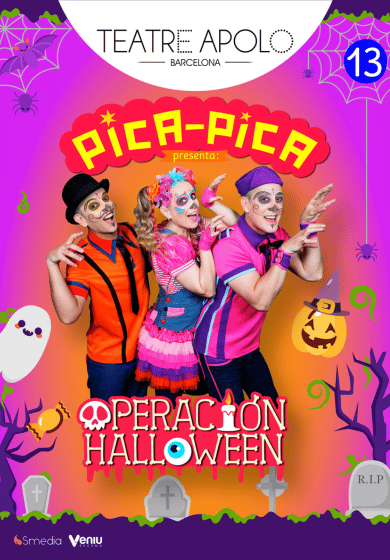 Pica-Pica: Operación Halloween → Teatre Apolo