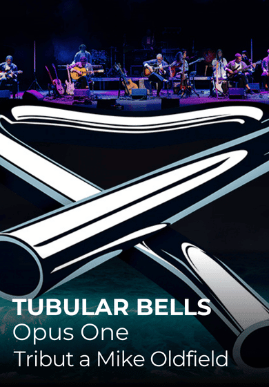 Opus One: Tubular Bells. Tribut a Mike Oldfield