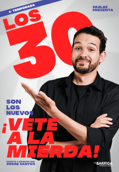 Los 30 son los nuevos… ¡Vete a la mierda! → Teatre Gaudí Barcelona