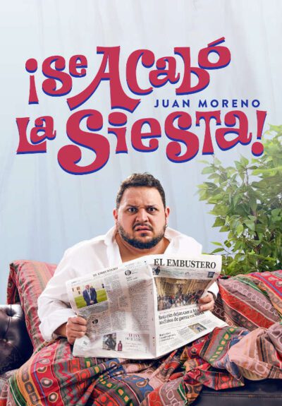 Juan Moreno: ¡Se acabó la Siesta! → La Sala by Lastcrit Comedy Club