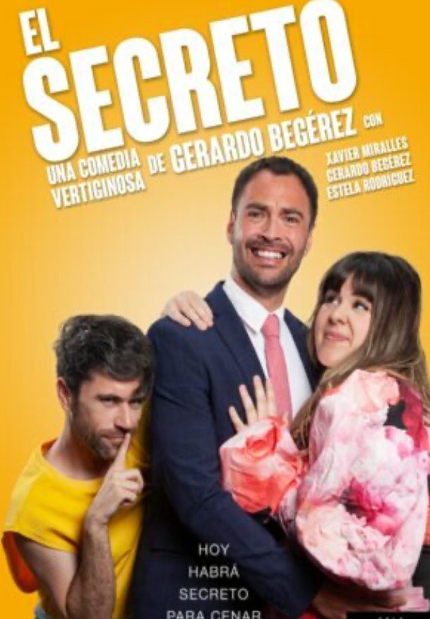 El Secreto, una comedia vertiginosa