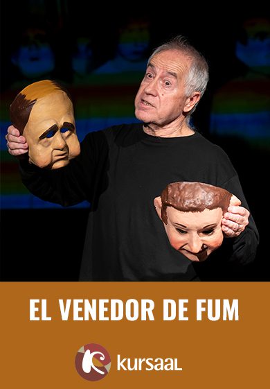 El venedor de fum → Teatre Kursaal de Manresa