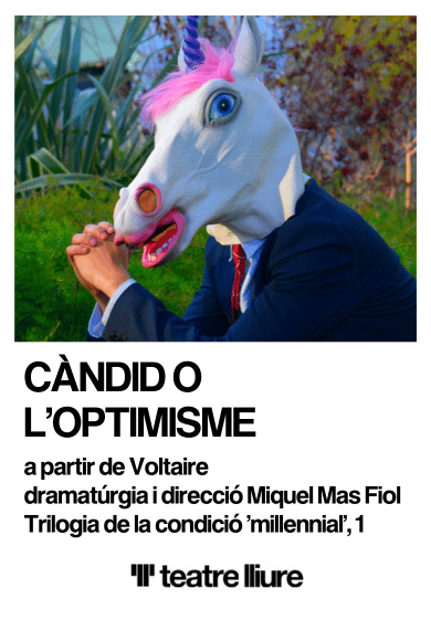 Càndid o l’optimisme → Teatre Lliure - Montjuïc