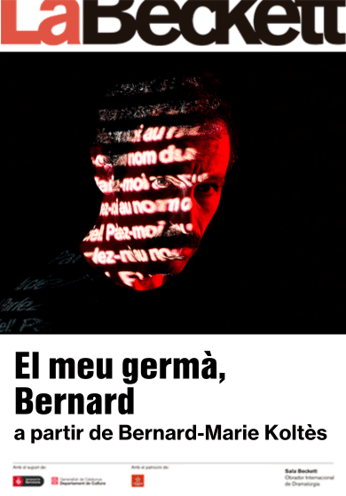 El meu germà, Bernard → Sala Beckett