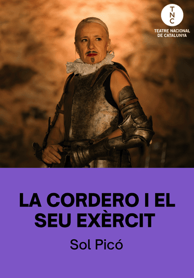 La Cordero i el seu exèrcit → TNC - Teatre Nacional de Catalunya
