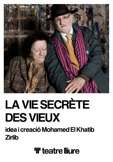 La vie secrète des vieux → Teatre Lliure - Gràcia