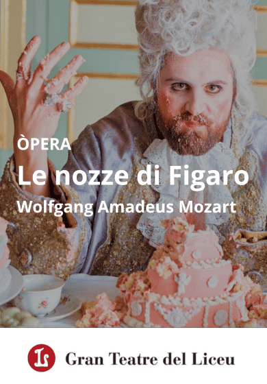 Le nozze di Figaro → Gran Teatre del Liceu