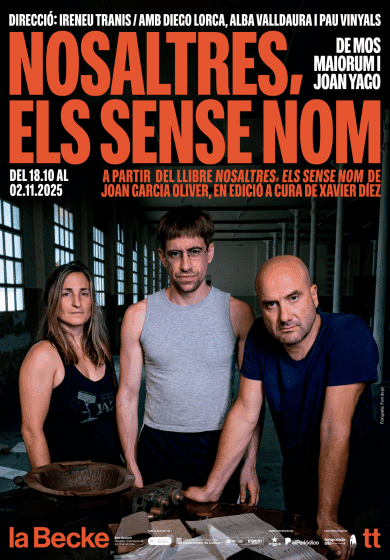Nosaltres, els sense nom → Sala Beckett