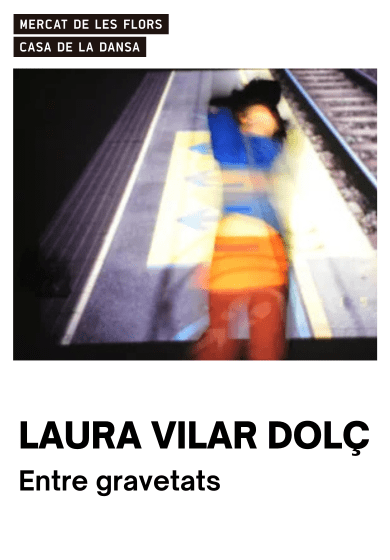 Laura Vilar Dolç: Entre gravetats