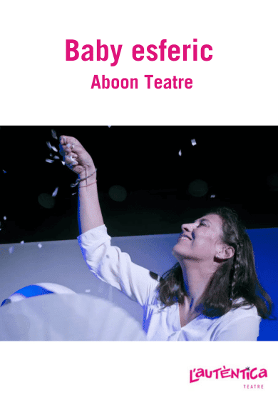 Baby Esferic → L'Autèntica Teatre