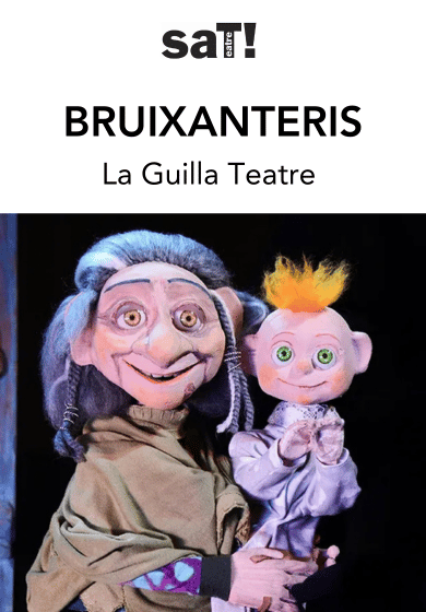 Bruixanteris → SAT! Sant Andreu Teatre