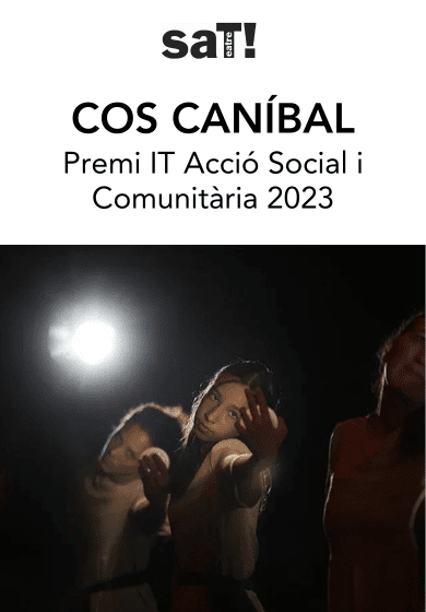 Cos caníbal → SAT! Sant Andreu Teatre
