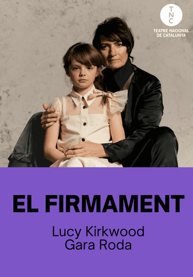 El Firmament → TNC - Teatre Nacional de Catalunya