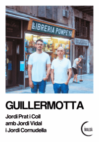 Guillermotta → El Maldà