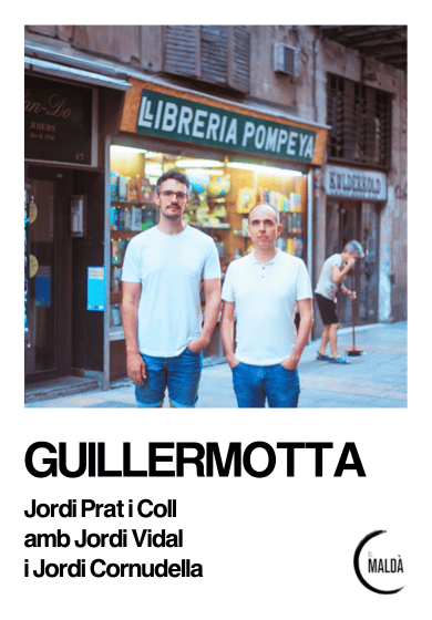 Guillermotta → El Maldà