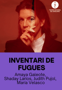Inventari de fugues → TNC - Teatre Nacional de Catalunya