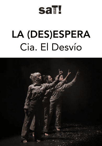 La (des)espera → SAT! Sant Andreu Teatre
