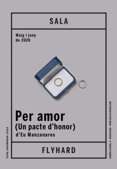 Per amor (un pacte d'honor) → Sala FlyHard