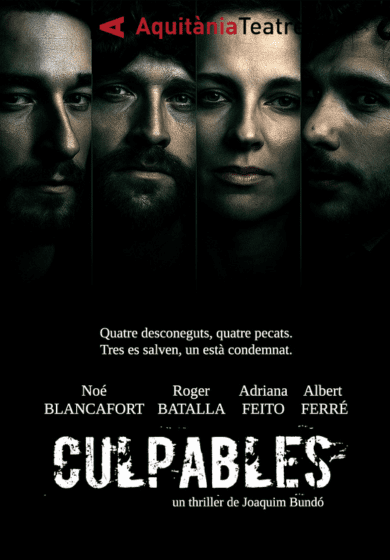 Culpables → Aquitània Teatre