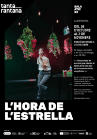L’hora de l’estrella → Teatre Tantarantana
