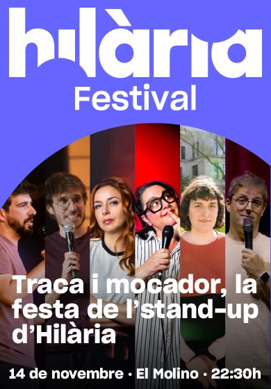 Traca i mocador, la festa de l’stand-up d’Hilària → El Molino