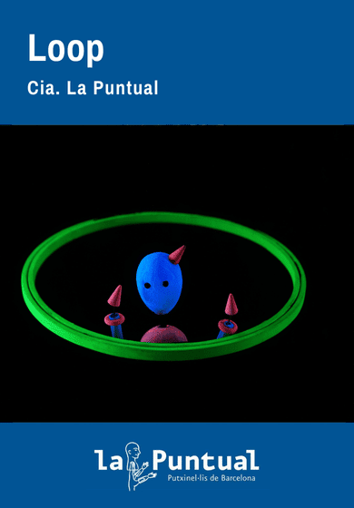 Cia. La Puntual: Loop