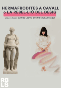 Hermafrodites a cavall o la rebel·lió del desig → La Villarroel