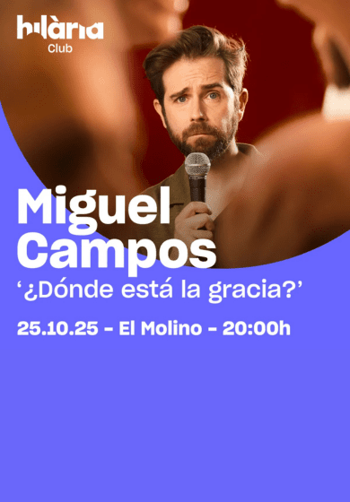 Miguel Campos: ¿Dónde está la gracia? → El Molino