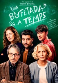 Una bufetada a temps → Teatre Goya