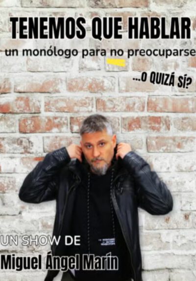 Miguel Marín: Tenemos que hablar