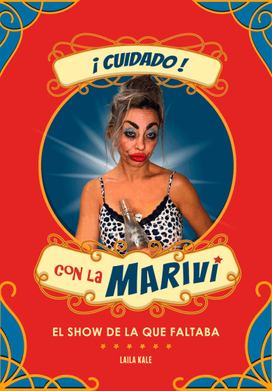 ¡Cuidado! con la Mariví