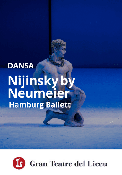 Nijinsky by Neumeier → Gran Teatre del Liceu