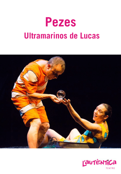 Pezes → L'Autèntica Teatre