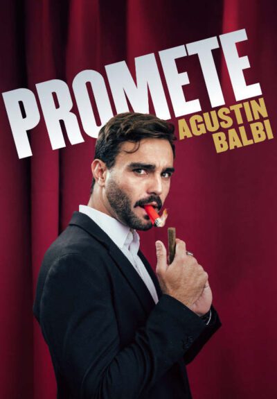 Promete: el monólogo de Agustín Balbi → La Sala by Lastcrit Comedy Club