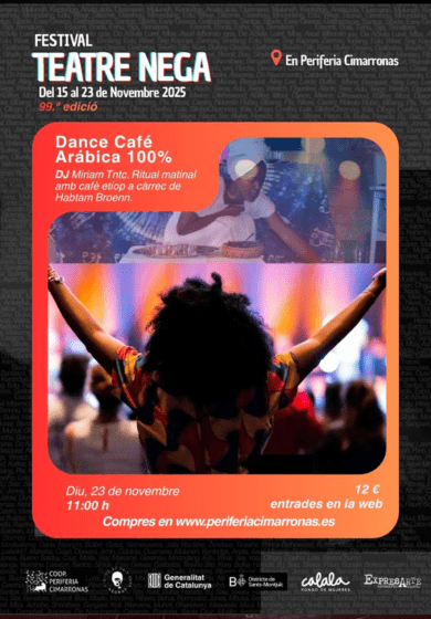 Dance Café Aràbica 100% → Sala Periferia Cimarronas