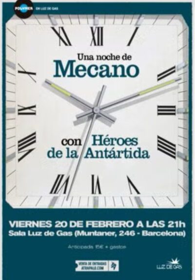 Homenatge a Mecano: Héroes de la Antártida → Luz de Gas