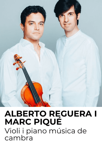 Alberto Reguera i Marc Piqué: Violí i piano música de cambra
