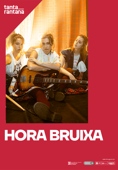 Hora Bruixa → Teatre Tantarantana