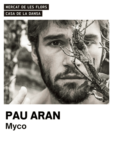 Pau Aran: Myco → Mercat de les Flors