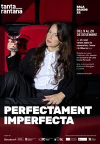 Perfectament imperfecta → Teatre Tantarantana